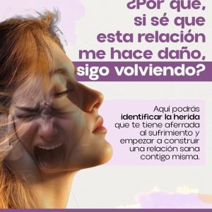 ¿Por qué, si sé que esta relación me hace daño, sigo volviendo?